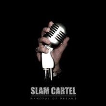 Handful of Dreams, the album by Slam Cartel